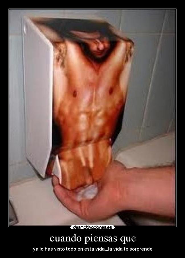 cuando piensas que -