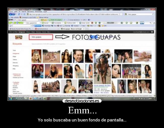 Emm... - Yo solo buscaba un buen fondo de pantalla...