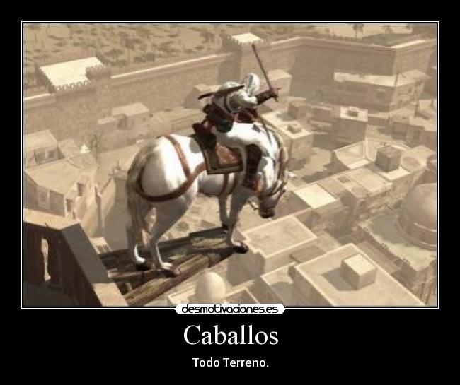 carteles caballos terreno assassins creed bug desmotivaciones