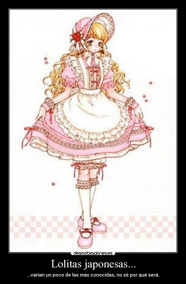 Lolitas japonesas... - ...varían un poco de las más conocidas, no sé por qué será.