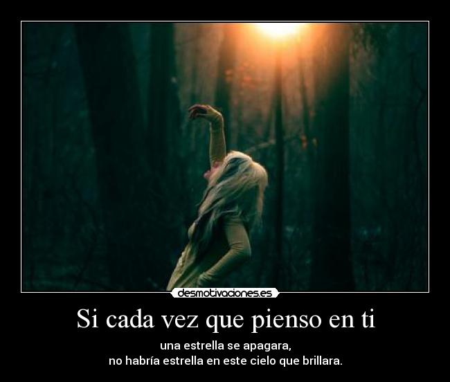 Si cada vez que pienso en ti - 