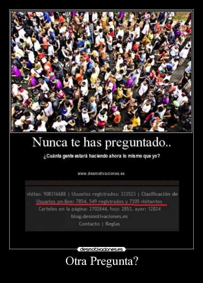 Otra Pregunta? - 