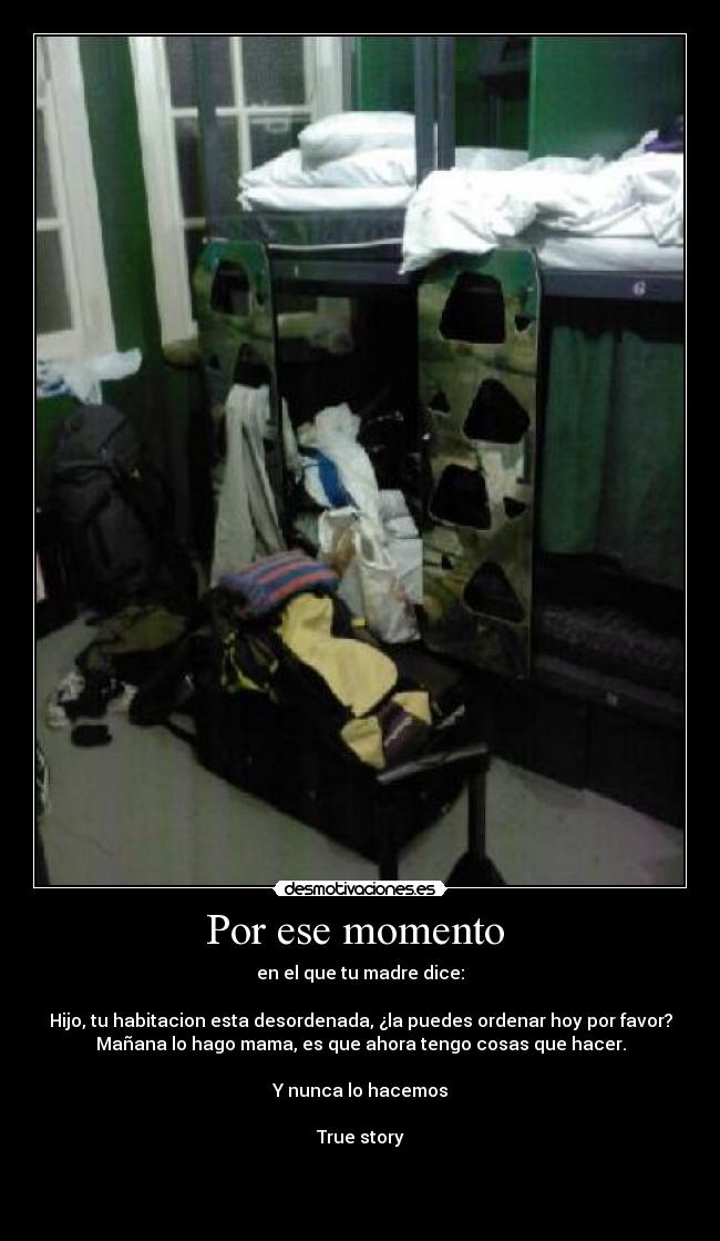 Por ese momento -