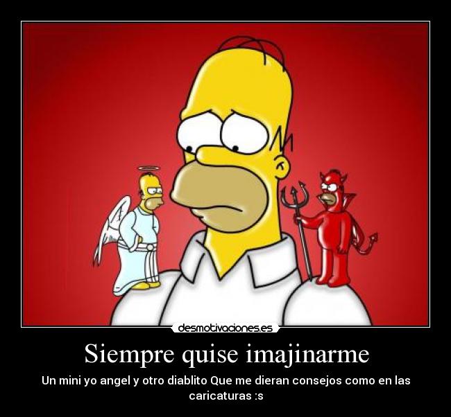 Siempre quise imajinarme -