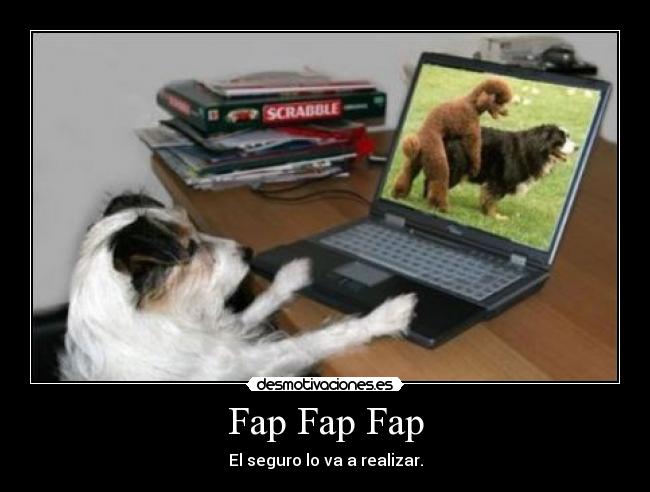 Fap Fap Fap -
