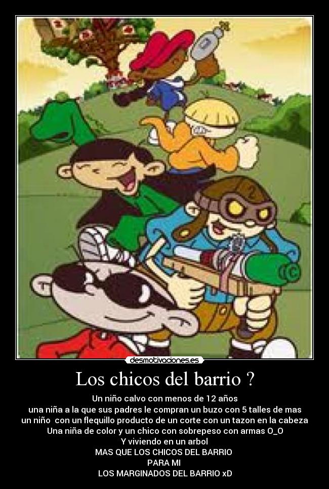 Los chicos del barrio ? - 