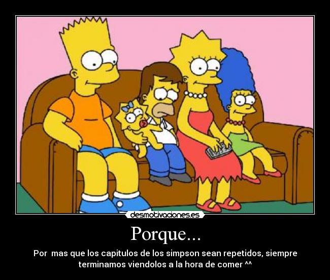 Porque... -