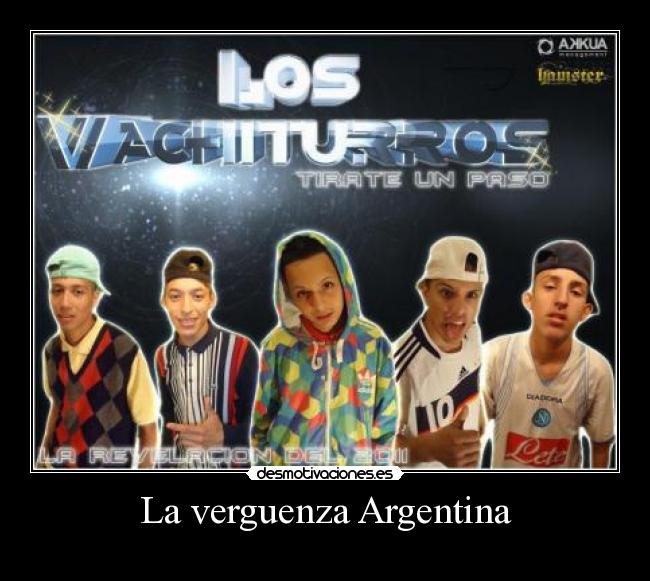 carteles los wachiturros desmotivaciones