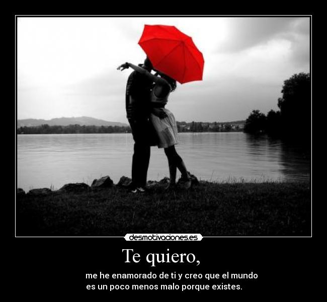 Te quiero,  - 