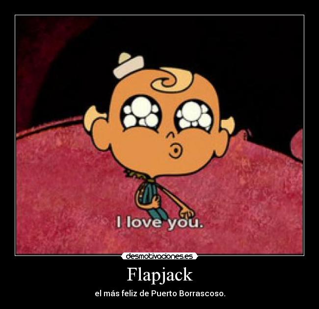 carteles flapjack desmotivaciones