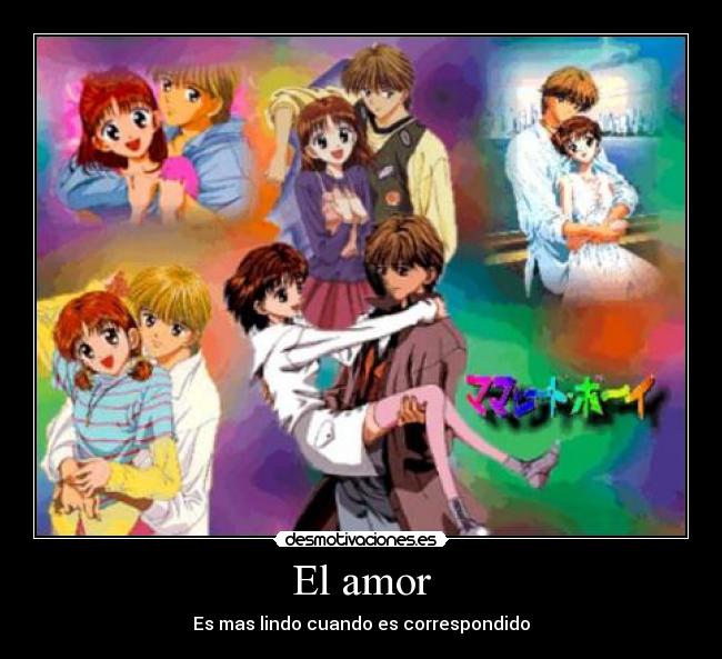 El amor - Es mas lindo cuando es correspondido