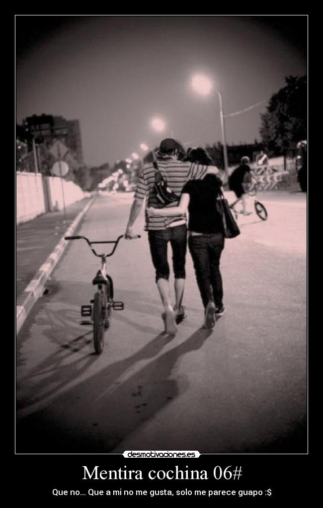Mentira cochina 06# - 