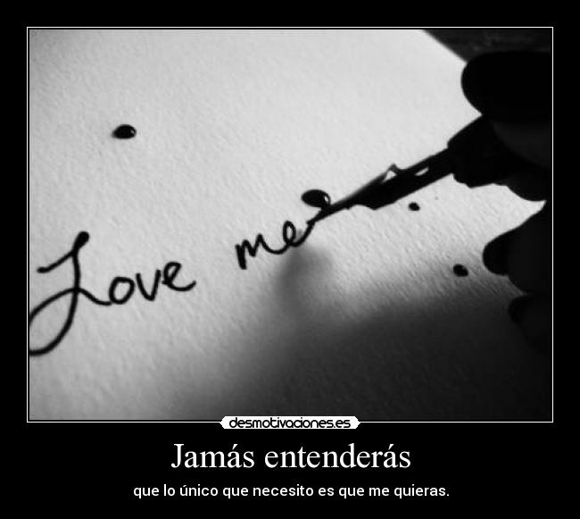 Jamás entenderás -