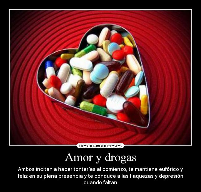 carteles amor amor drogas desmotivaciones