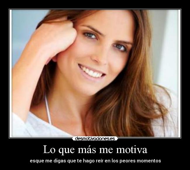 Lo que más me motiva - 