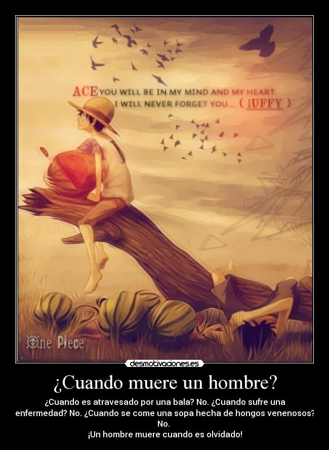 ¿Cuando muere un hombre? -