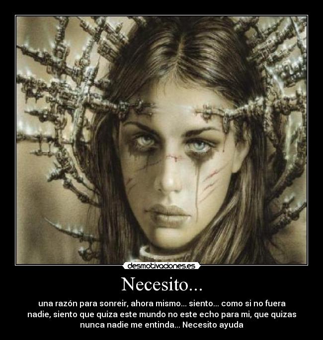 Necesito... -