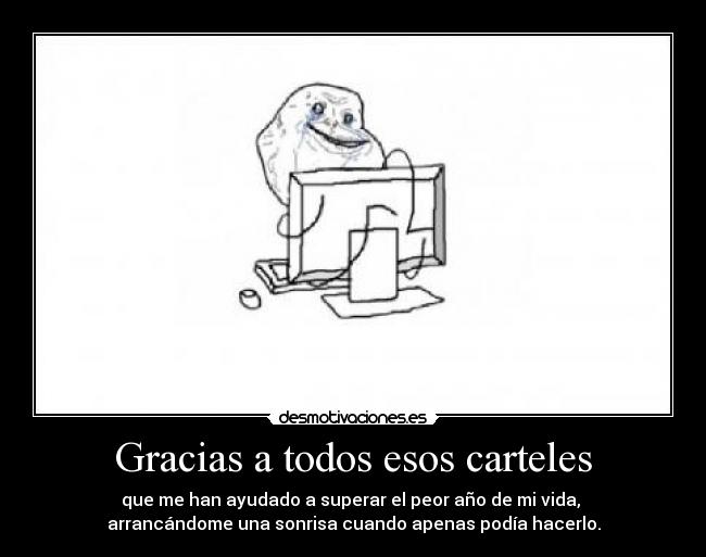 Gracias a todos esos carteles - 