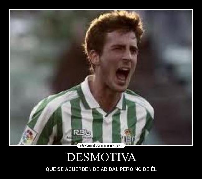 carteles betis desmotivaciones