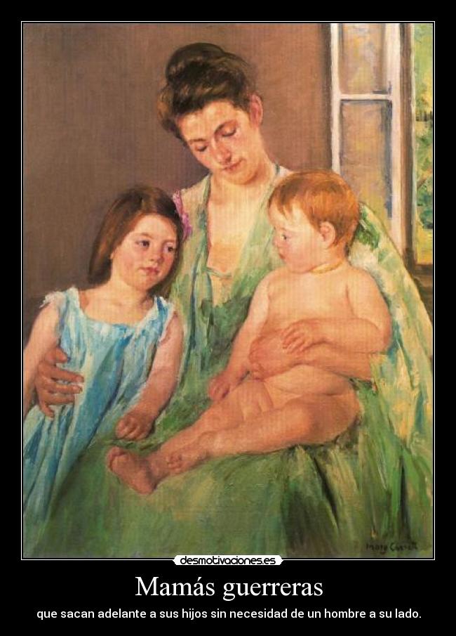 Mamás guerreras -