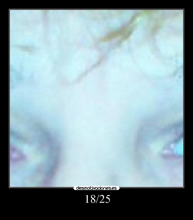 18/25 - 