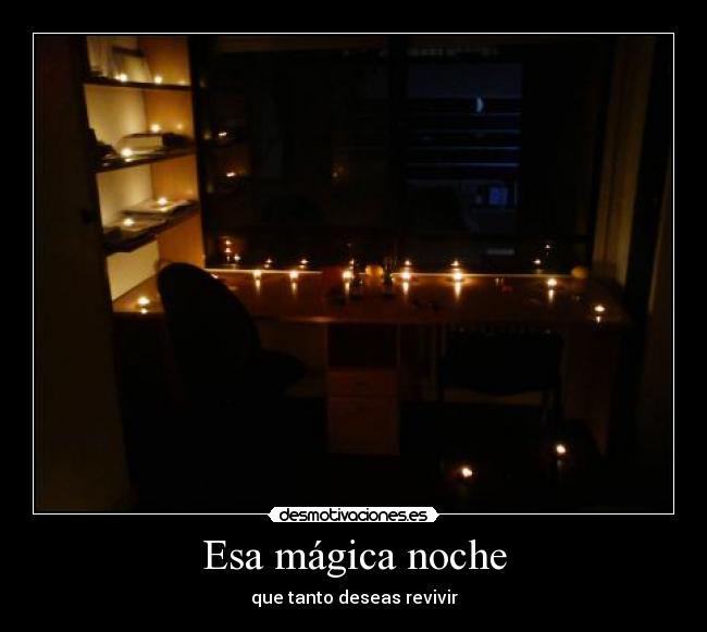 Esa mágica noche -