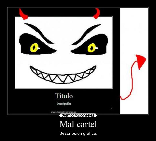 Mal cartel -