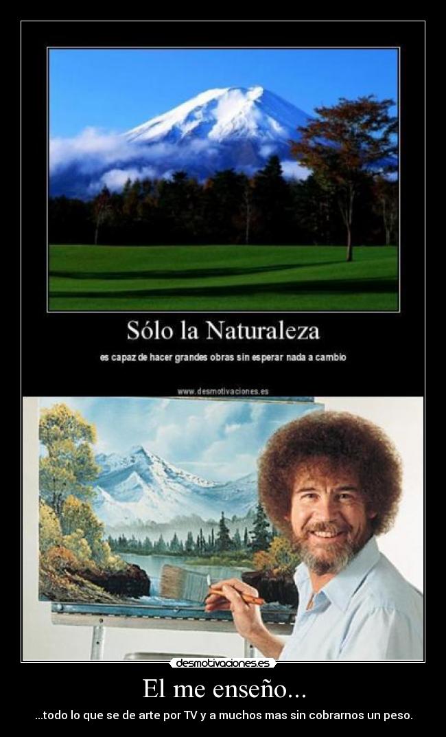 carteles bob ross arte desmotivaciones