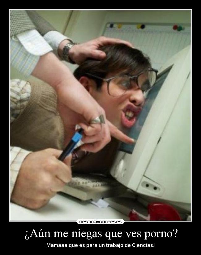 carteles agmg mama porno ciencias desmotivaciones