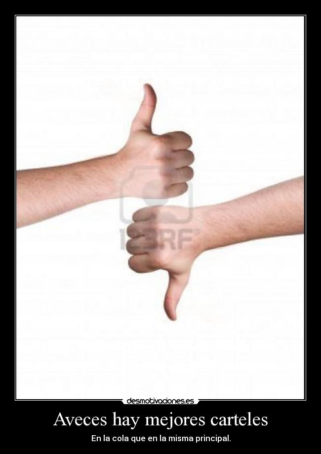 Aveces hay mejores carteles -