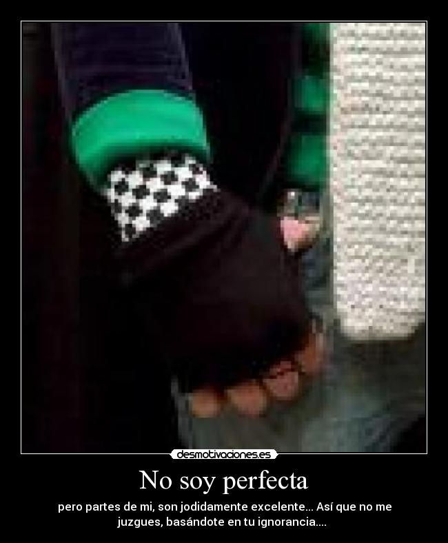 No soy perfecta -