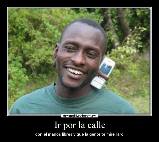 Ir por la calle - 