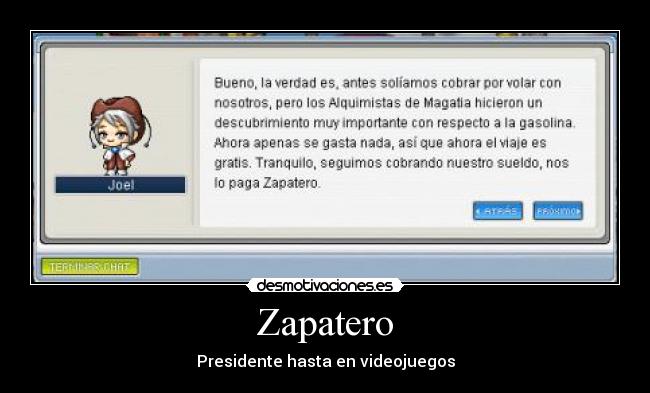 carteles zapatero maplestory videojuegos presi desmotivaciones