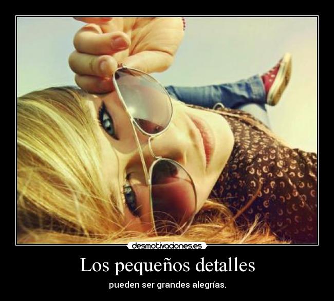 Los pequeños detalles - 