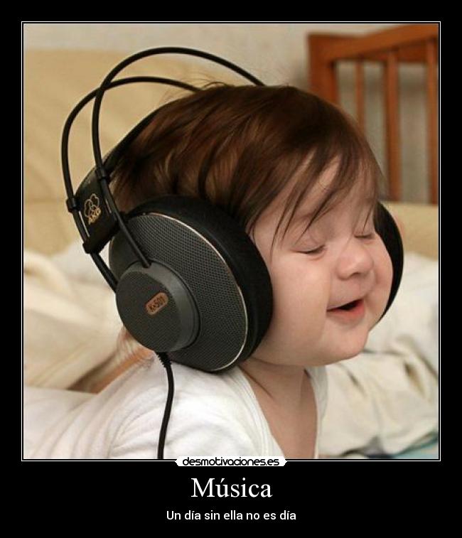 Música - Un día sin ella no es día