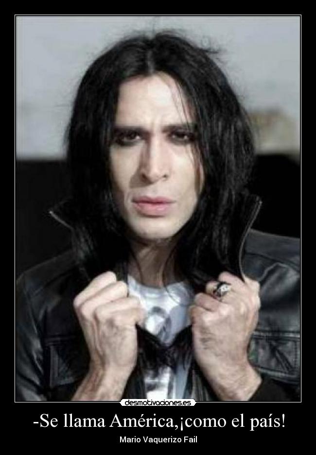 -Se llama América,¡como el país! - 