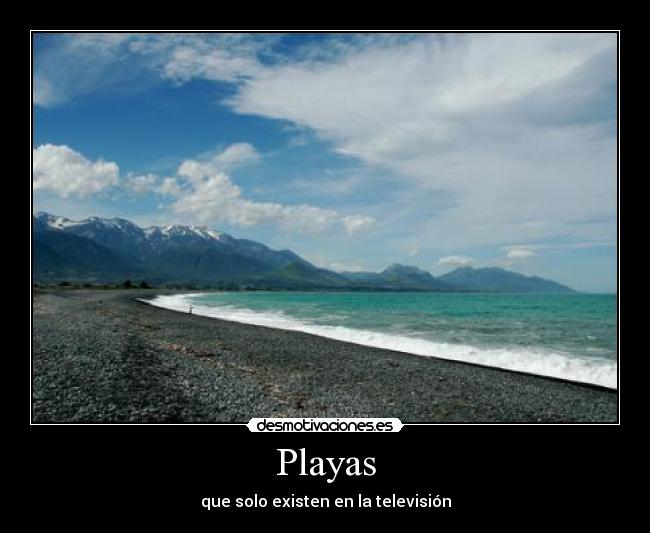 Playas - que solo existen en la televisión