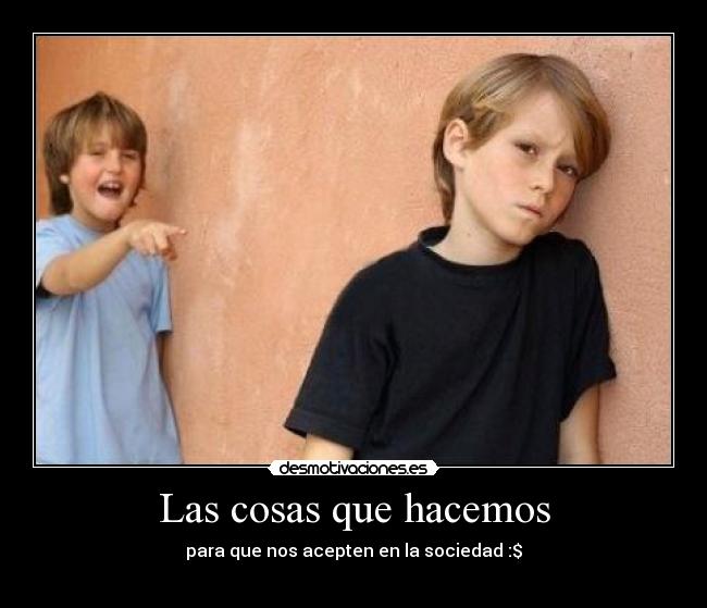 Las cosas que hacemos -