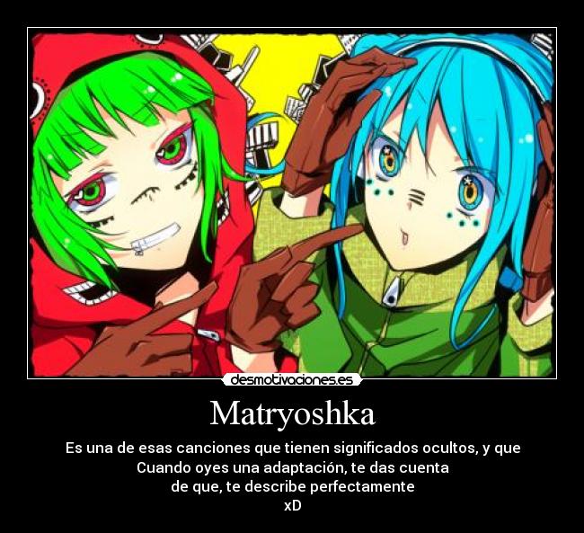 Matryoshka -