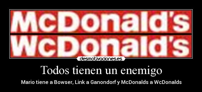 carteles enemigo donalds desmotivaciones