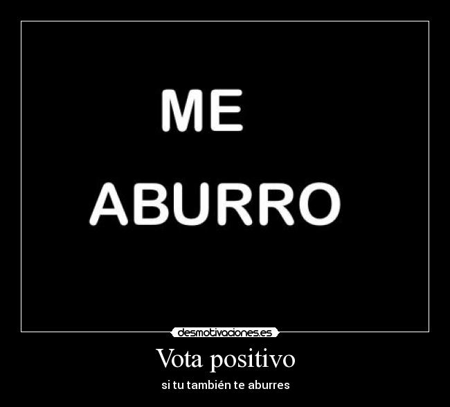 Vota positivo - 