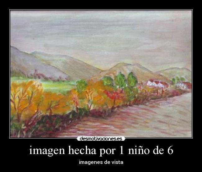 imagen hecha por 1 niño de 6 -