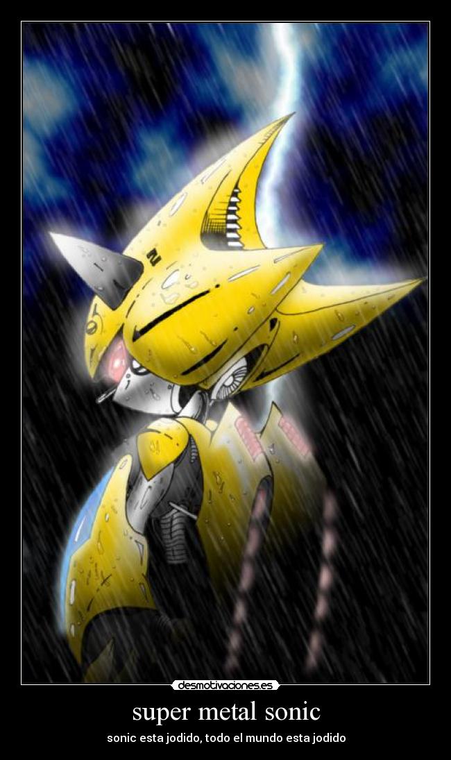 carteles super metal sonic desmotivaciones