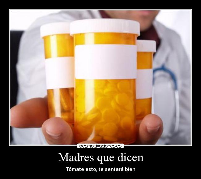 Madres que dicen - 