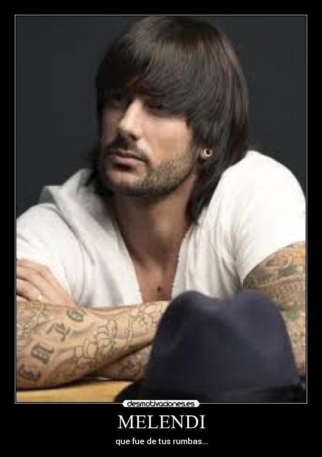 MELENDI - 