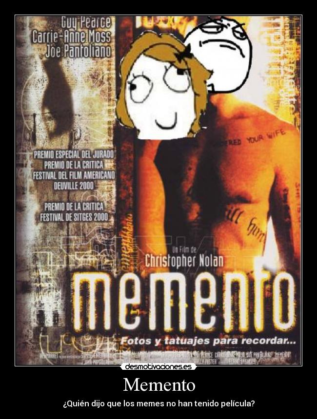 carteles memes memento cine peliculas fuckencia fuckyeah desmotivaciones