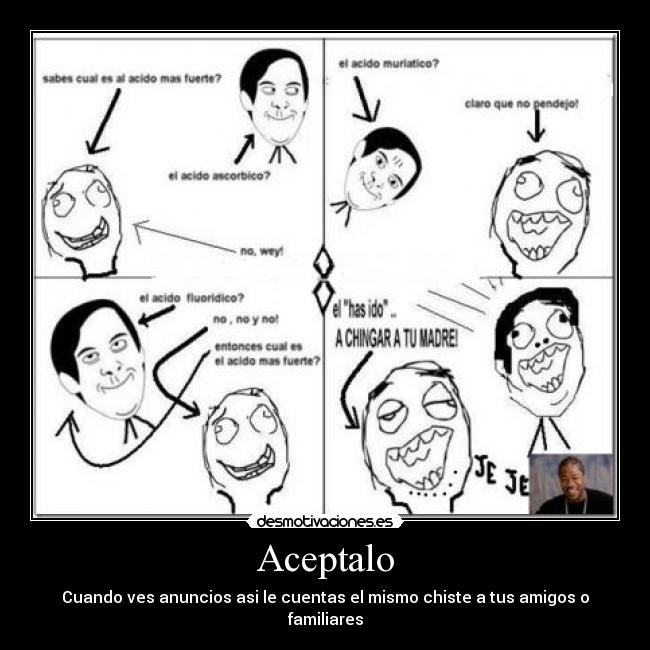 Aceptalo - Cuando ves anuncios asi le cuentas el mismo chiste a tus amigos o familiares