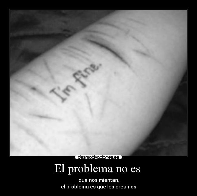 carteles mentir desmotivaciones