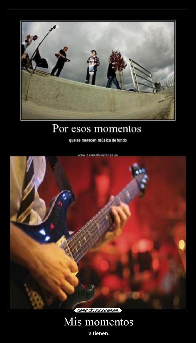 Mis momentos - 