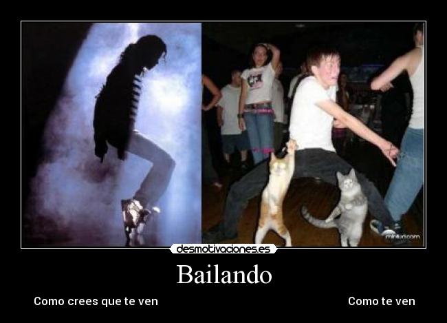 Bailando - Como crees que te ven Como te ven